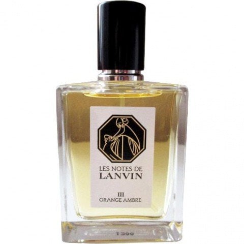 Les Notes de Lanvin - III: Orange Ambre